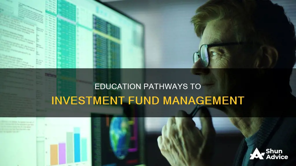 what education do investment fund managers have