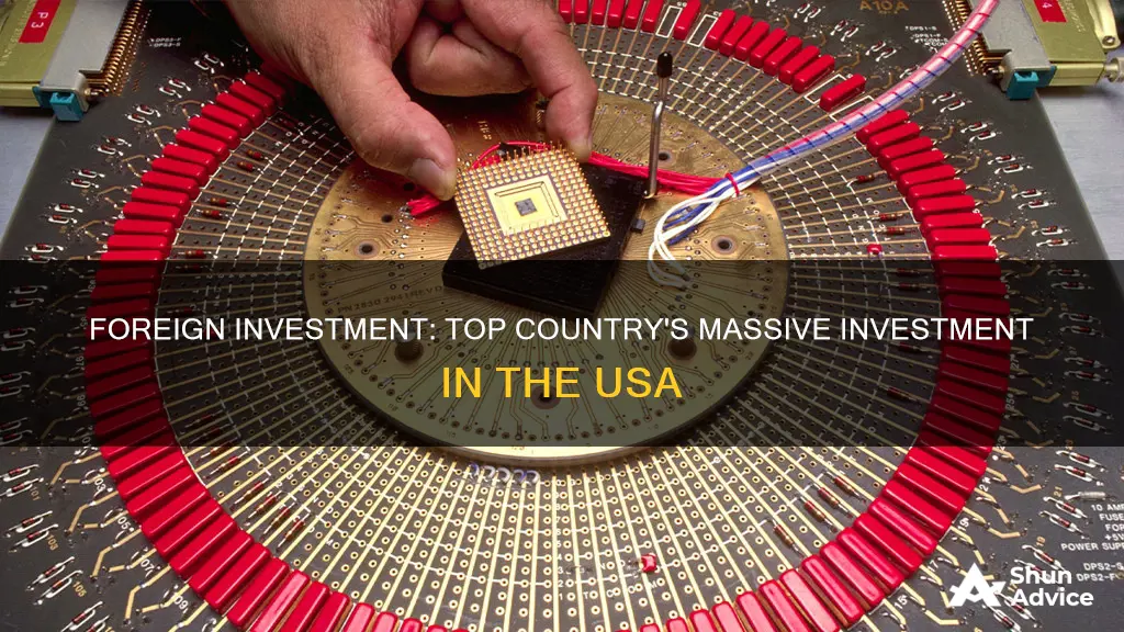 what foreign country has most invested in usa