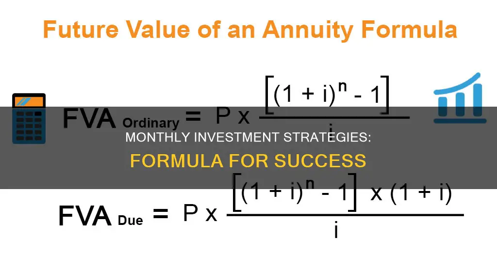 what formula do I use for investment with monthly contributions