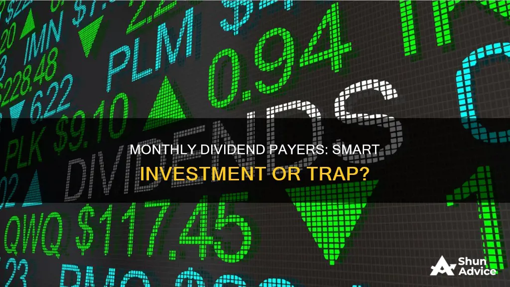 what investment pays monthly dividends