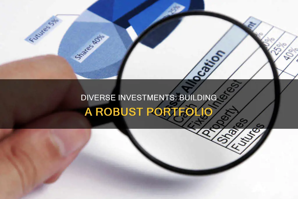 what investments make up a diversified portfolio