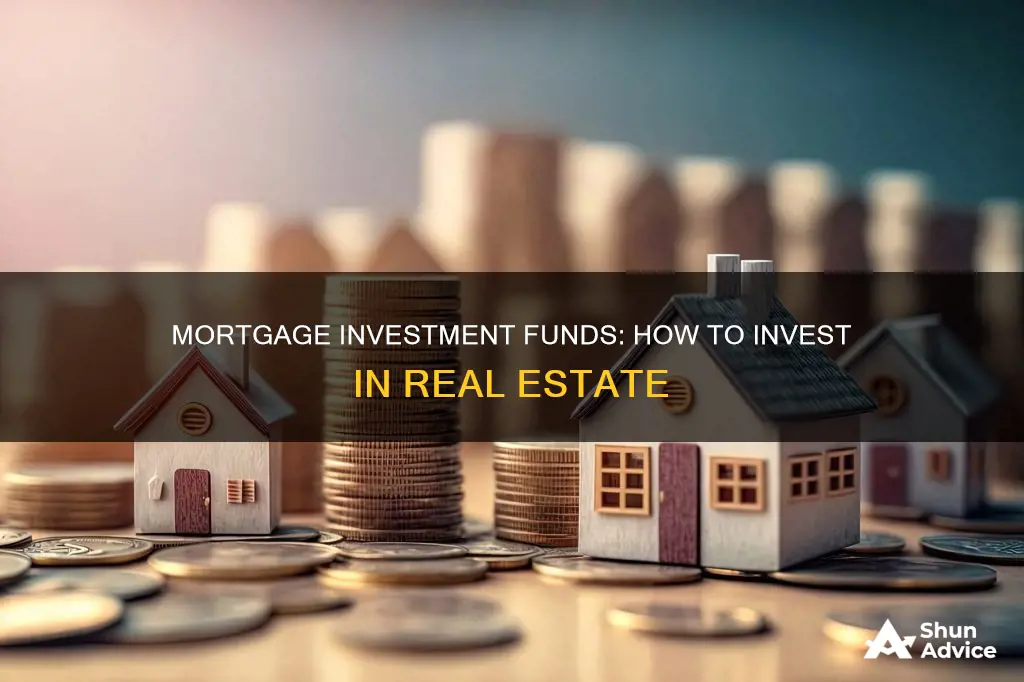 what is a mortgage investment fund