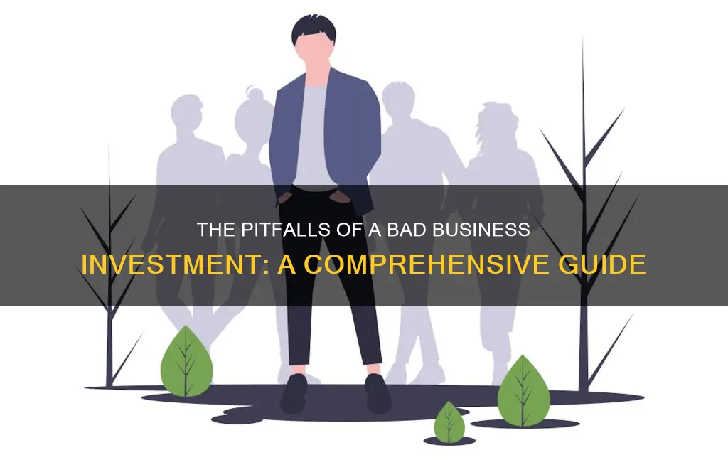 what is a term for a bad investment in business