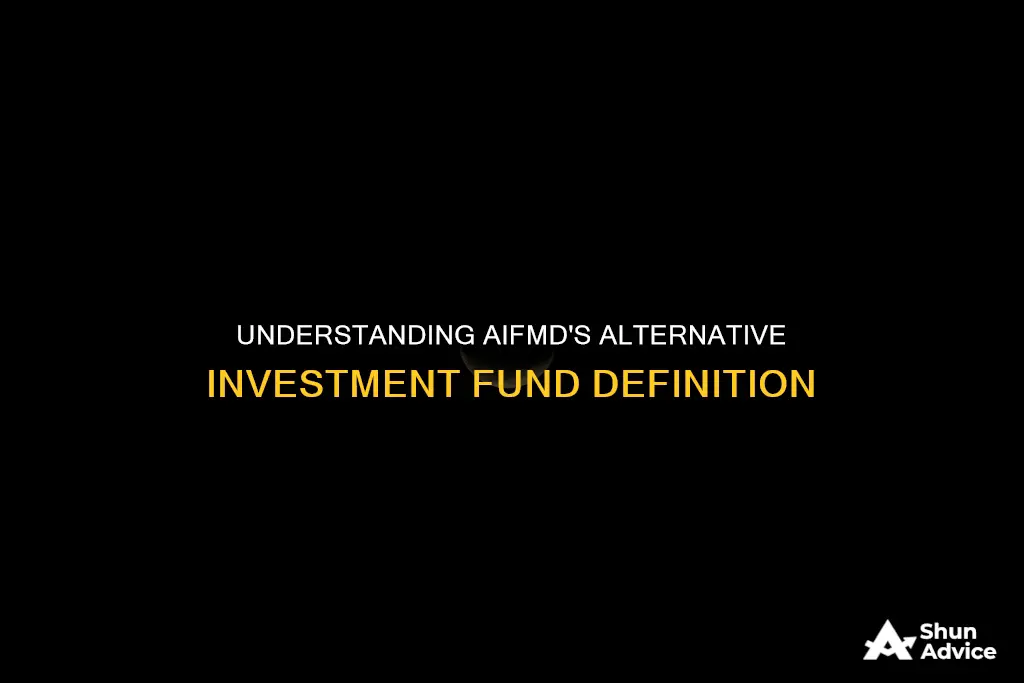 what is an alternative investment fund under aifmd