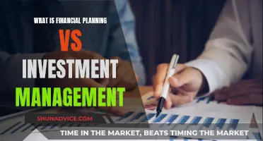 Financial Planning and Investment Management: What's the Difference?