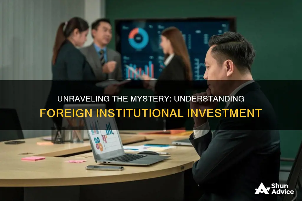 what is foreign institutional investment