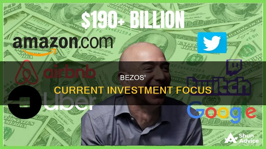 what is jeff bezos investing in right now