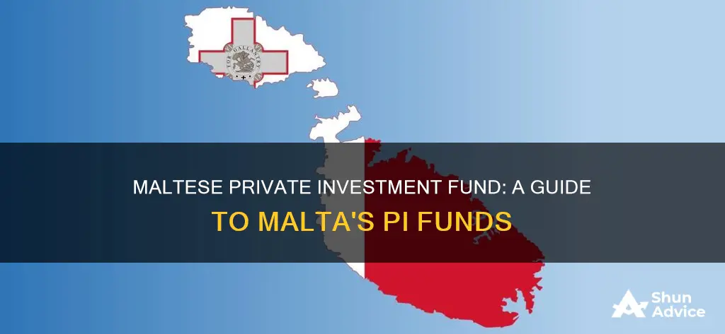 what is maltese private investment fund