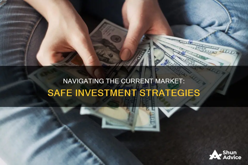 what is safe to invest in right now