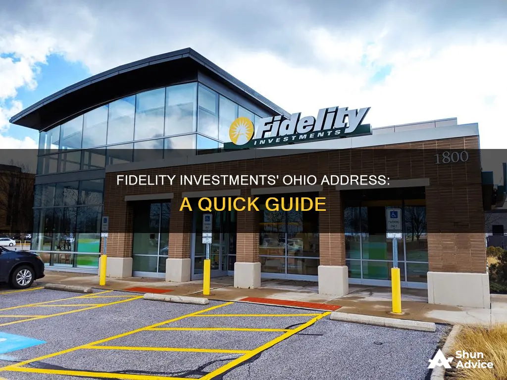 what is the address for fidelity investments in Ohio