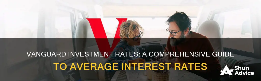 what is the average interest rate for vanguard investments