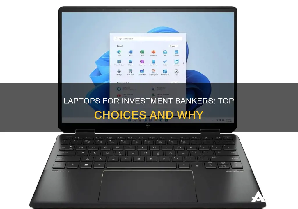 what laptop do investment bankers use