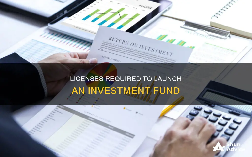 what licenses to do you need to start investment fund