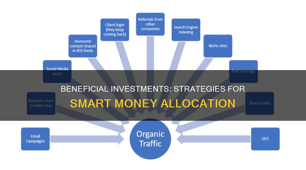 what makes an investment more beneficial than others