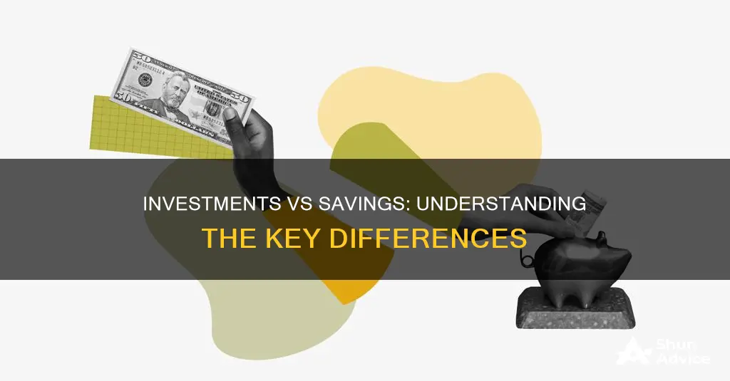 what makes investments different from savings