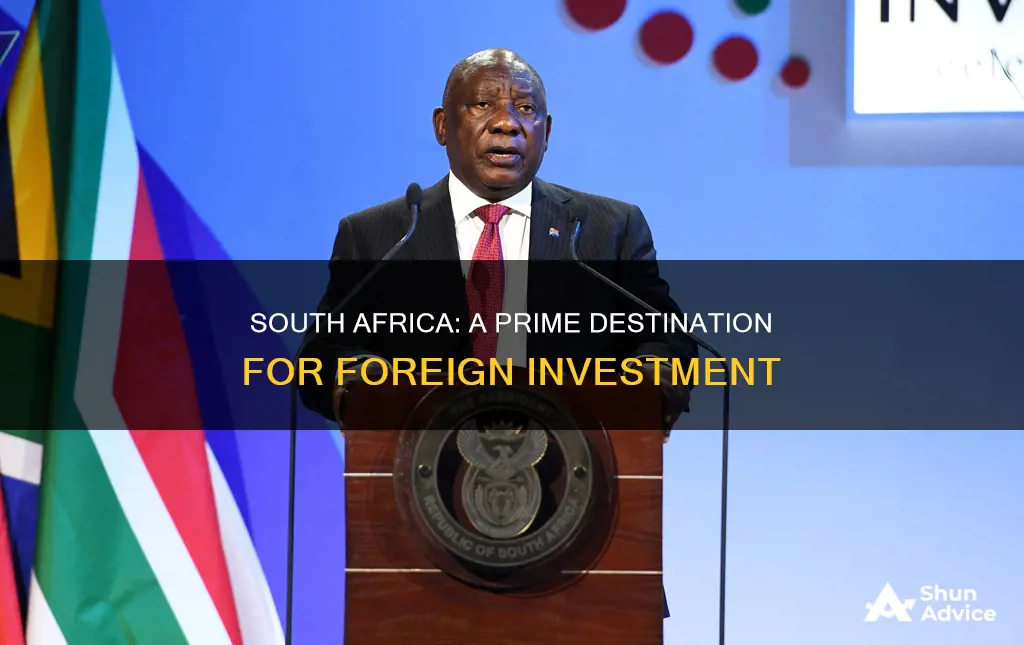 what makes south africa an attractive location for foreign investment