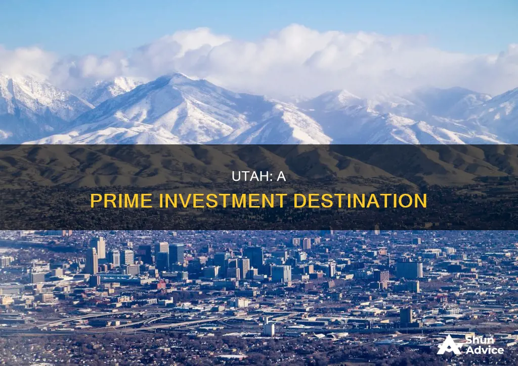 what makes utah great for investment