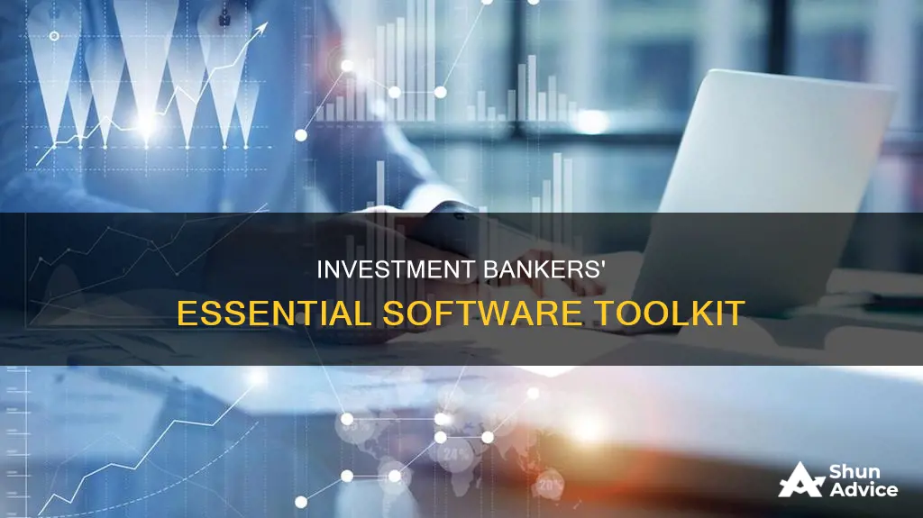 what programs do investment bankers use