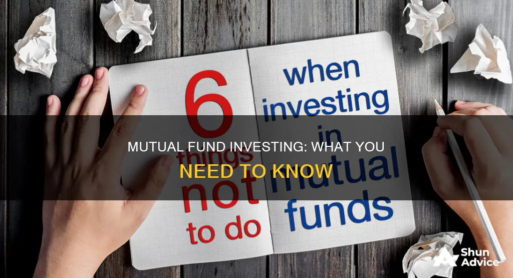 what should I know before investing in mutual funds