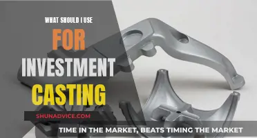 Investment Casting: Choosing the Right Material for Your Project