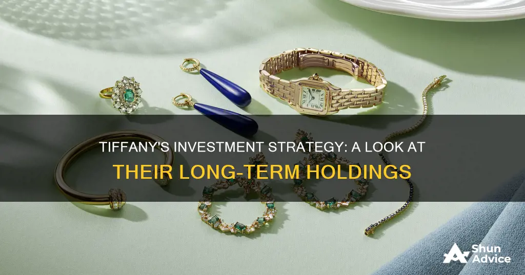 what sort term investments did tiffany