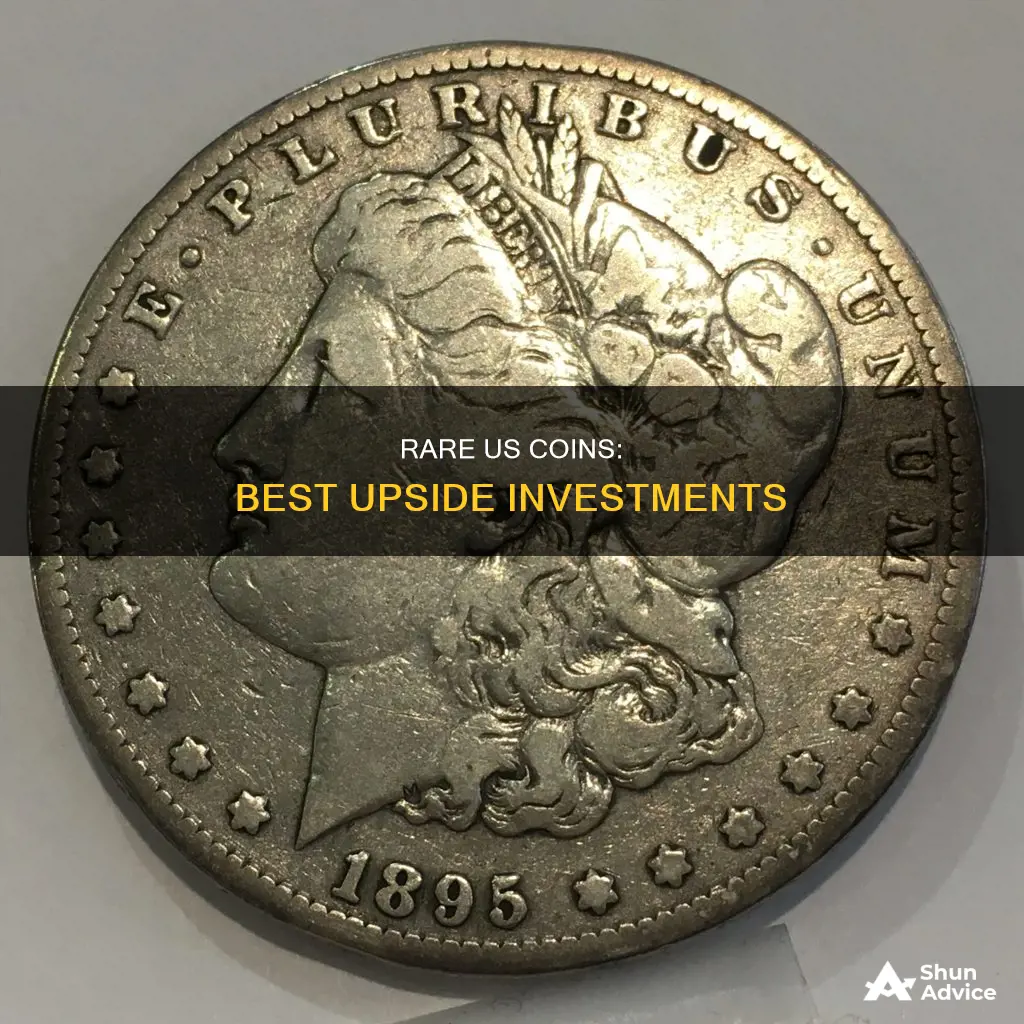 what us coins have the best up-side for investment