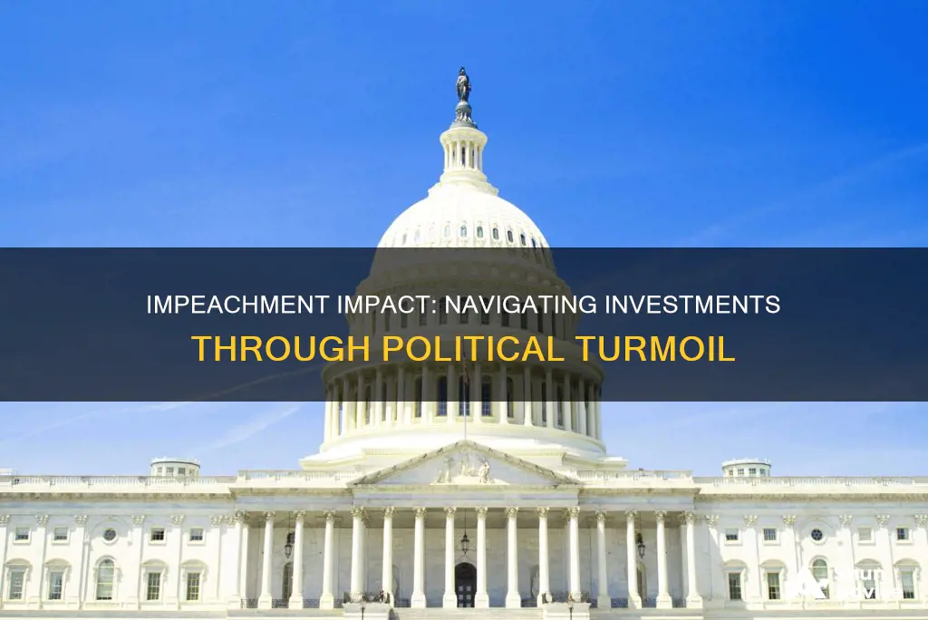 what will impeachment do to investments