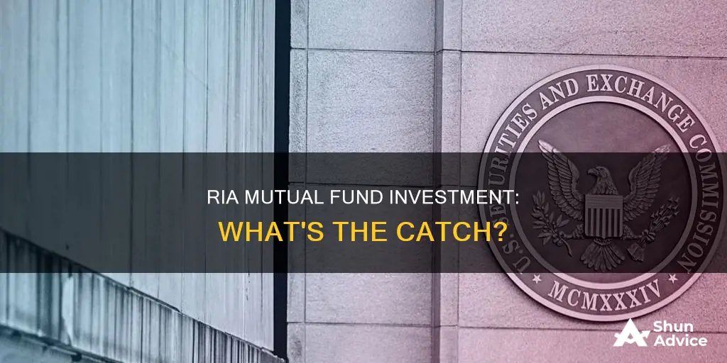 when an ria invests in a mutual fund