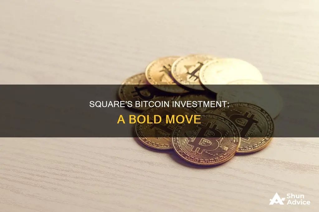 when did square invest in bitcoin