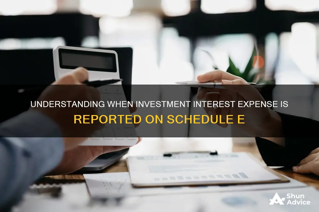 when does investment interest expense reported on schedule e