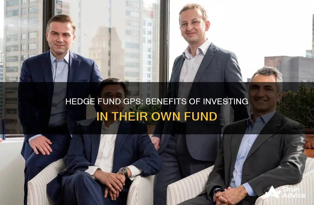 when hedge fund general partners invest in their own fund