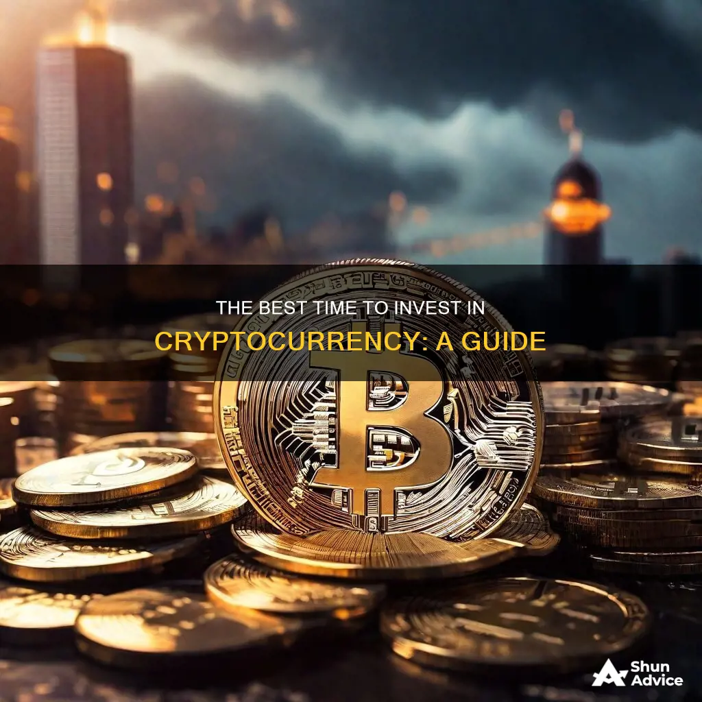 when is a good time to invest in a cryptocurrency