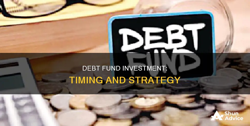 when to invest in debt fund