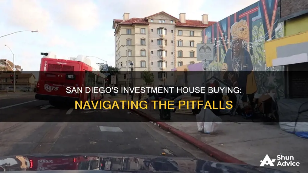 where in san diego avoid to buy investment house