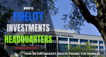 Fidelity Investments: Headquarters and Key Locations