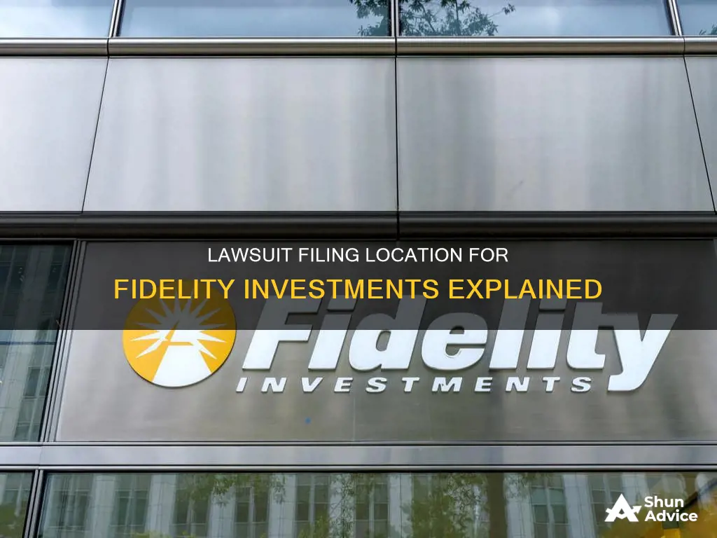 where to address lawsuit against fidelity investments