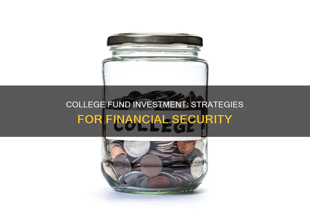 where to invest college fund