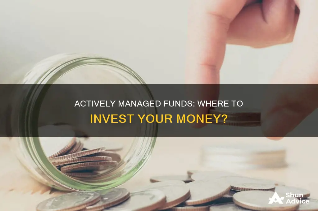 where to invest in actively managed funds