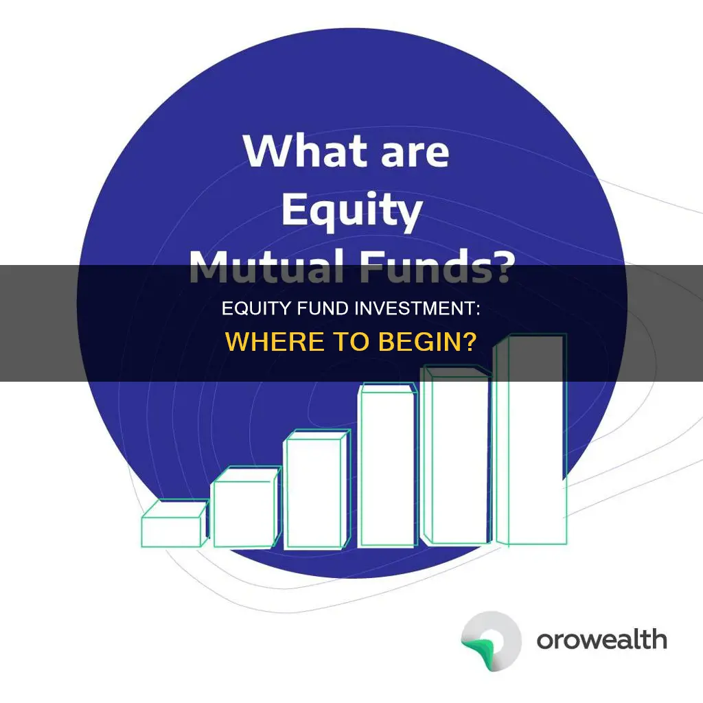 where to invest in equity fund