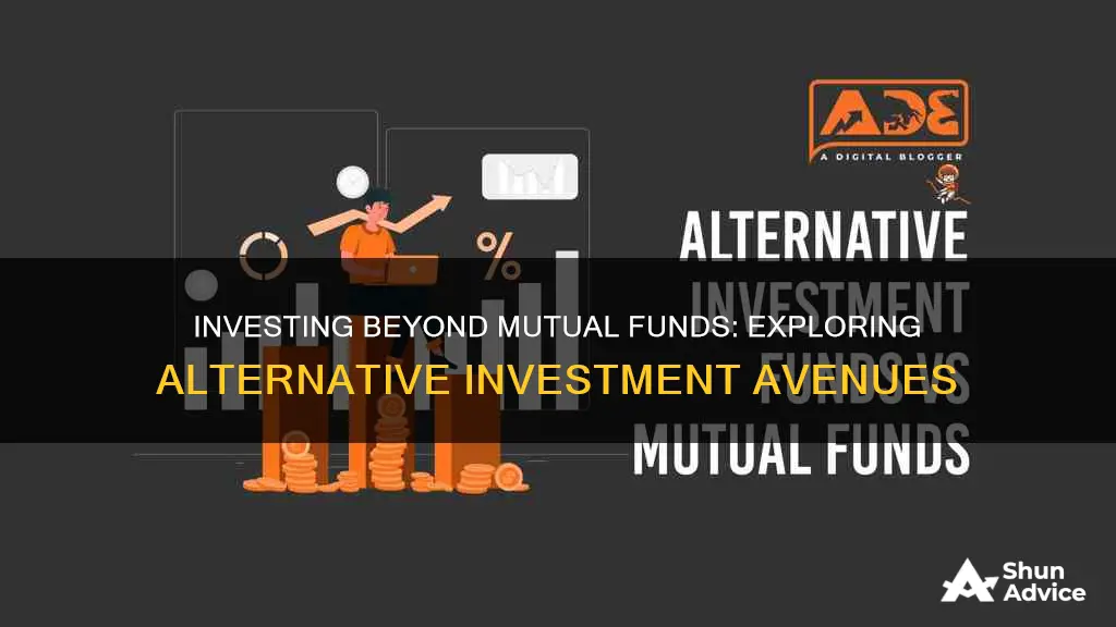 where to invest money apart from mutual funds