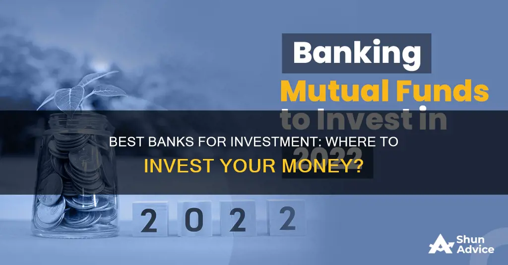 which bank has the best funds to invest