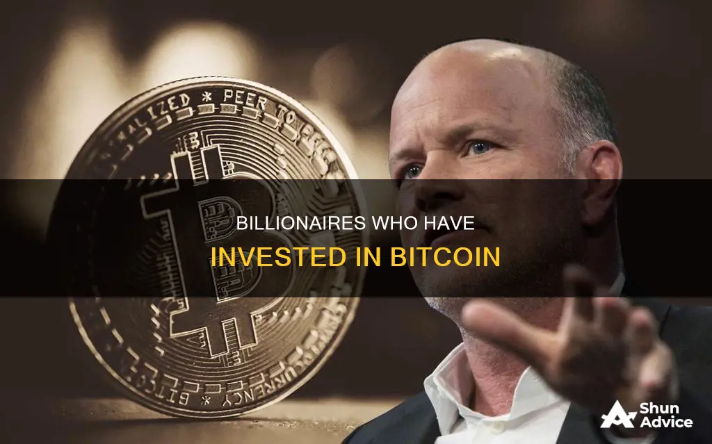 which billionairs have invested in bitcoins