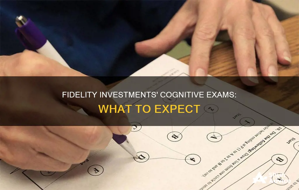 which cognitive exams does fidelity investments use