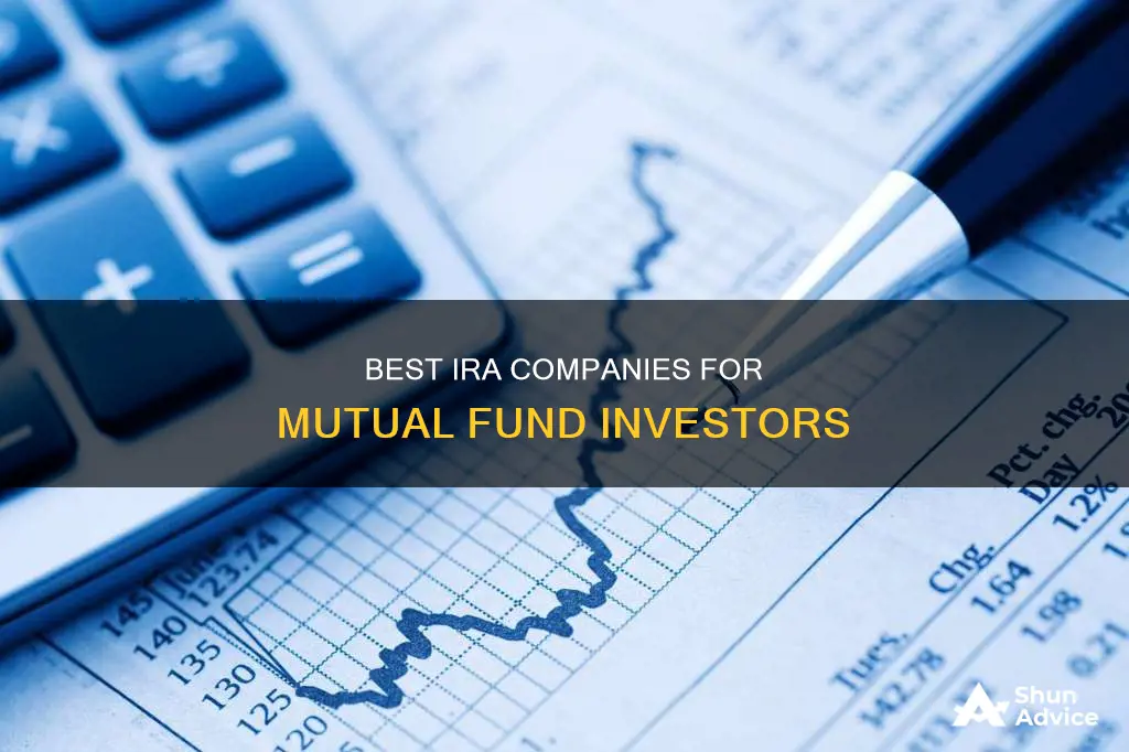 which companies open ira with mutual fund investment