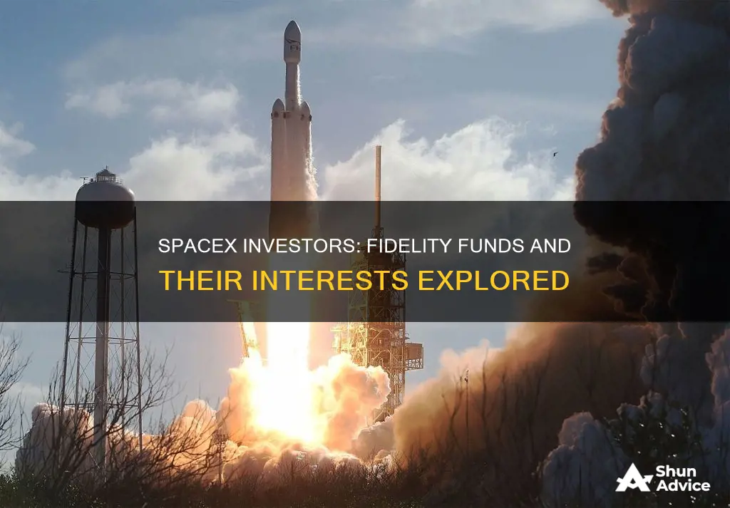 which fidelity funds are invested in spacex