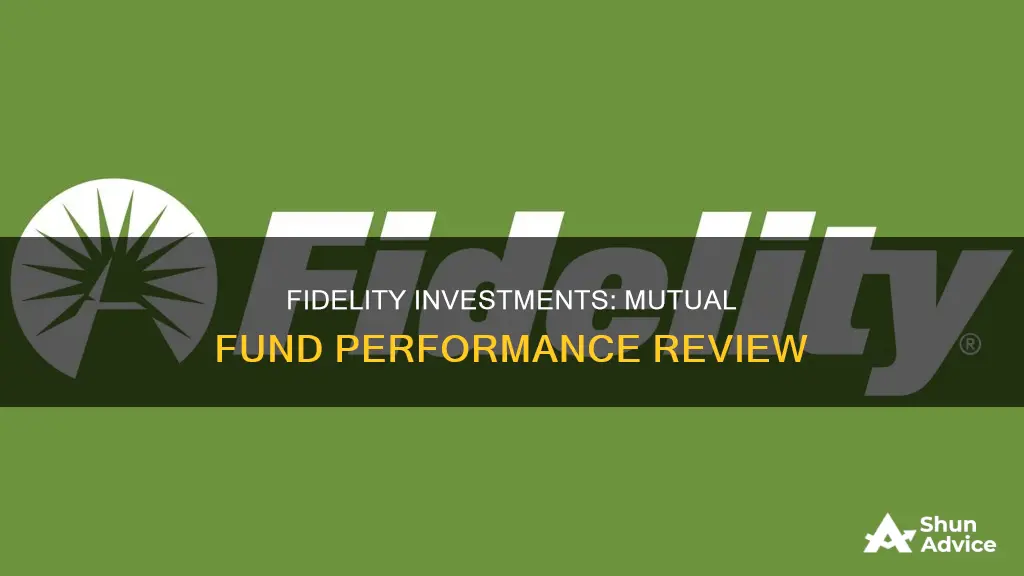 which fidelity investments mutual funds are performing