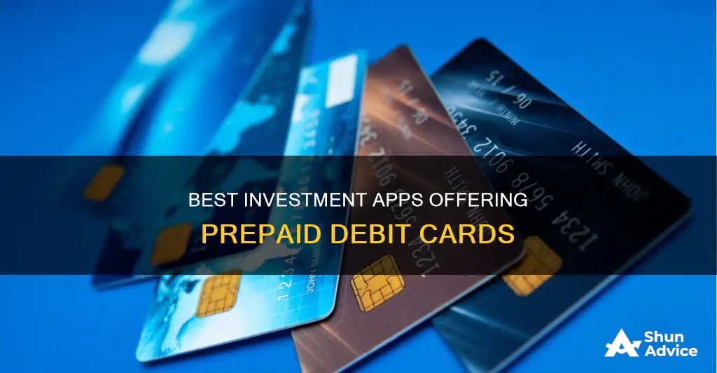 which investment apps use prpaid debit cards