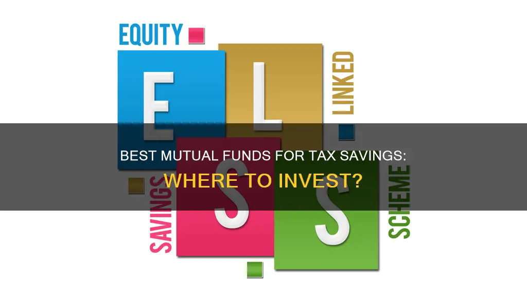 which mutual fund is best to invest for tax saver