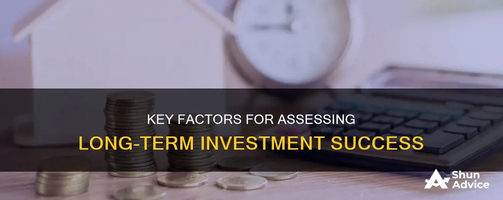 which of the following is important when evaluating long-term investments