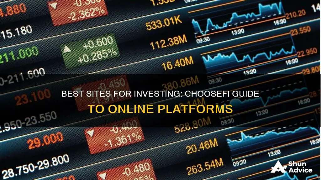 which site should I use for investing choosefi